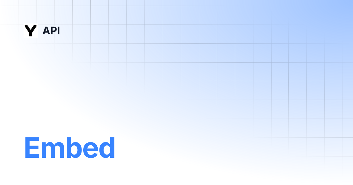 Embed | API